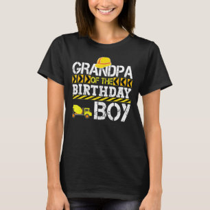 Mens Grandpa Of The Birthday Boy Construction Truc T-Shirt