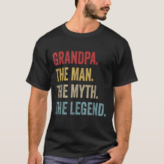 Mens Grandpa The Man The Myth The Legend  Father's T-Shirt