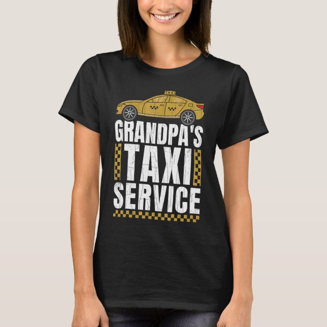Mens Grandpa's Taxi Service  Taxi Driving Cab  Gra T-Shirt (Front)
