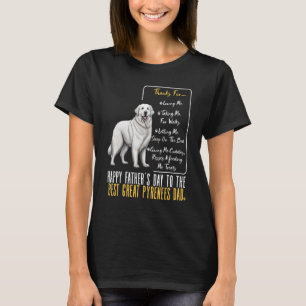 Mens Great Pyrenees Dad Happy Fathers Day Best Gre T-Shirt