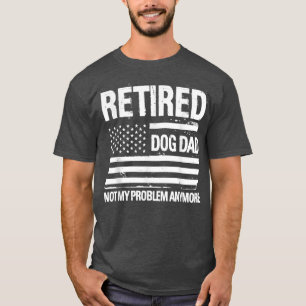 Mens Great Retired Dog Dad America USA Flag Retire T-Shirt