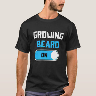 Mens Great Statement Beard Growth Hair Masculinity T-Shirt