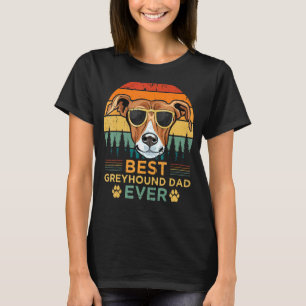 Mens Greyhound Dog  Vintage Best Greyhound Dad Fat T-Shirt