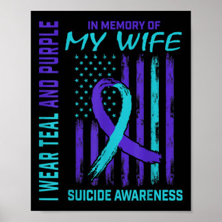 Mens Grieving Gifts Loss Of Wife Suicide Awareness Poster