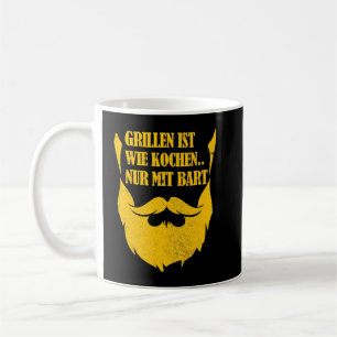 Mens Grilling is like cooking only with beard Coffee Mug