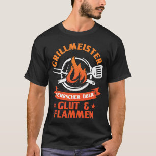 Mens Grillmeister Ruler Over Glow Flames Grilling T-Shirt