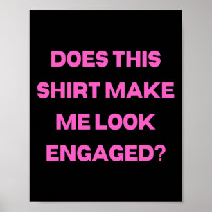 Mens Groom Bachelor Party Wedding Does Shirt Make Poster