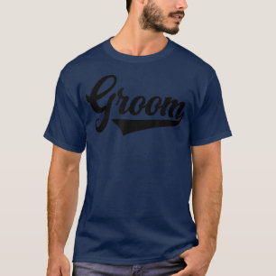 Mens Groom, Funny Bachelor Party Wedding Men Famil T-Shirt