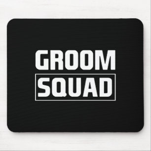 Mens groom squad groomsmen team group bachelor mouse pad