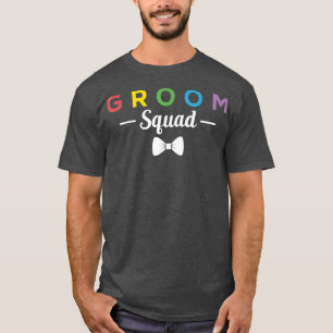 Mens Groom Squad LGBT Gay Bachelor Party  T-Shirt