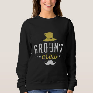 Mens Groom's Crew Engagement Bachelor Party Grooms Sweatshirt