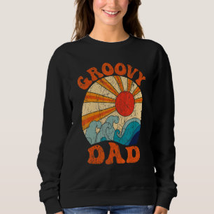 Mens Groovy Dad 70s Aesthetic Nostalgia 1970's Ret Sweatshirt