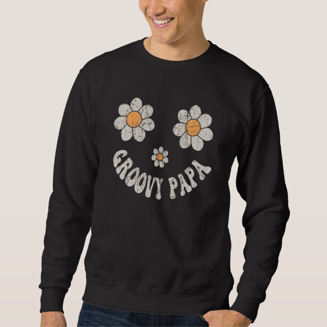 Mens Groovy Papa 70s Aesthetic Nostalgia 1970's Re Sweatshirt (Front)