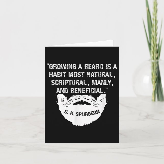 Mens Growing A Beard Is Natural &amp; Manly C. H.  Card (Front)