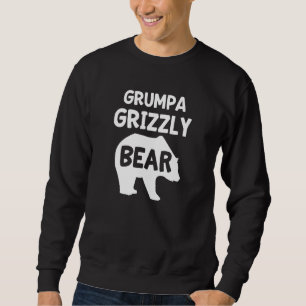 Mens Grumpa Grizzly Bear For Grumpy Grandpa Bear Sweatshirt