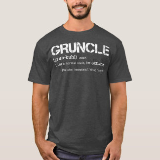 Mens Gruncle Definition Cool Uncle Gift for T-Shirt