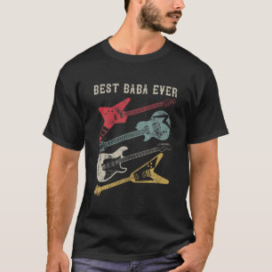 Mens Guitarist Guitar Lover Best Baba Ever Family T-Shirt