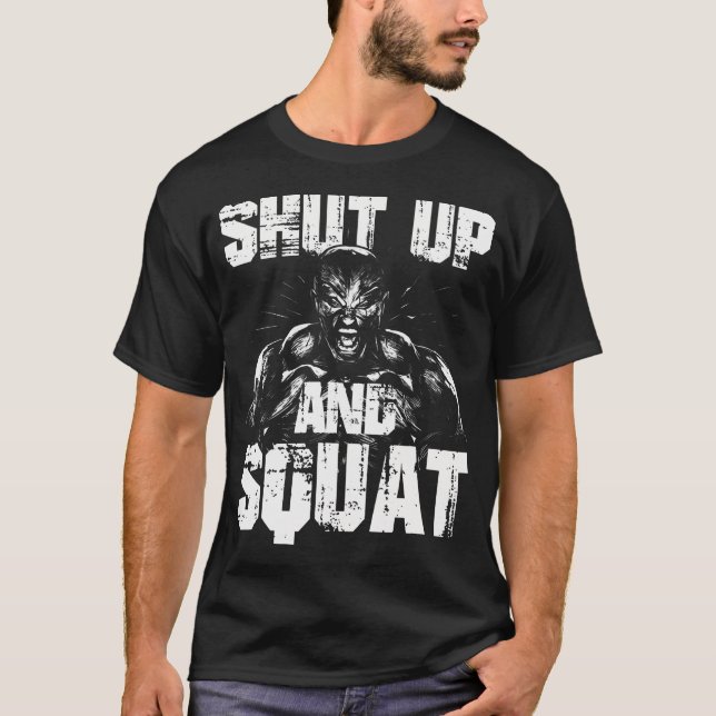 Mens Gym Fitness And Bodybuilding Funny Shut Up An T-Shirt (Front)