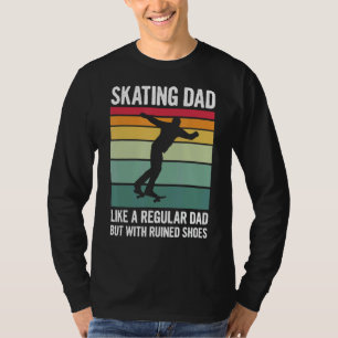 Mens Halfpipe Skateboarding Quote For A Skating Da T-Shirt