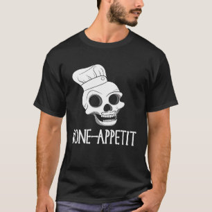 Mens Halloween Skeleton Pun Bone Bon Appetite Chef T-Shirt
