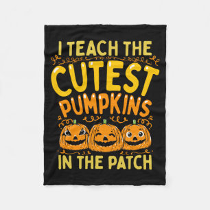 Mens Halloween Teacher Teach The Cutest Pumpkins Fleece Blanket