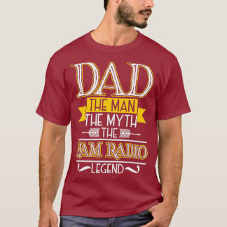 Mens Ham Radio Dad s Gifts for Dads - Fathers T-Shirt