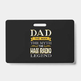 Mens Ham Radio Dad Shirts Gifts for Dads - Fathers ID Badge