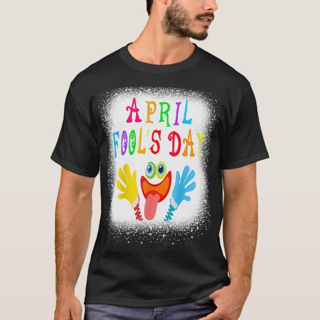 Mens Happy April Fool's Day 1st April Fools Day 20 T-Shirt (Front)