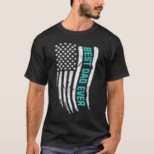 Mens Happy Father's Day Best Dad Ever With Us Amer T-Shirt