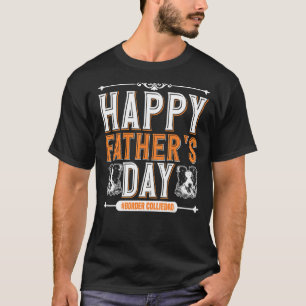 Mens Happy Father's Day Border Collie Dad Dog T-Shirt