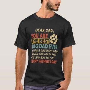 Mens Happy Father's day from dog treats to Dad quo T-Shirt