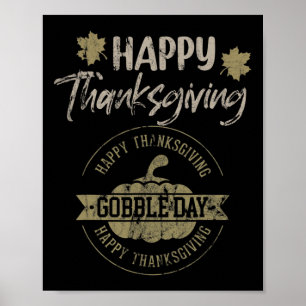 Mens Happy Thanksgiving Retro Vintage - Gobble Day Poster