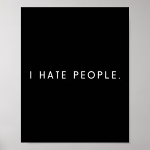 Mens hate people - minimalist funny hater saying poster