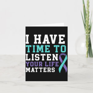 Mens have time to listen life mental health card