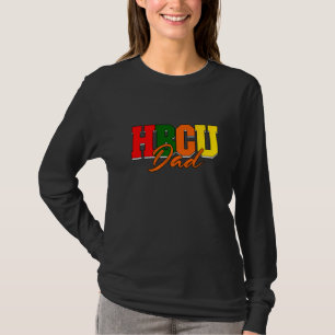 Mens Hbcu Dad Historically Black College Educated  T-Shirt