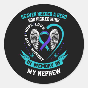 Mens Heaven Needed A Hero God Picked Nephew Classic Round Sticker