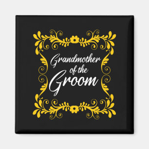 Mens Hen Party Grandmother Of The Groom Team Crew Magnet