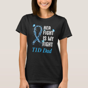 Mens Her Fight Is My Fight T1D Dad Type 1 Diabetes T-Shirt
