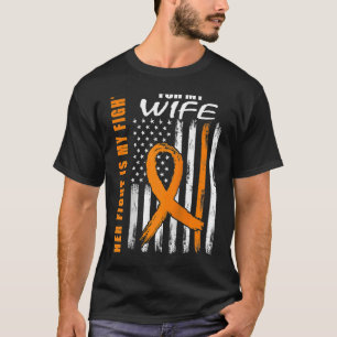 Mens Her Fight Is My Fight Wife Leukemia Awareness T-Shirt