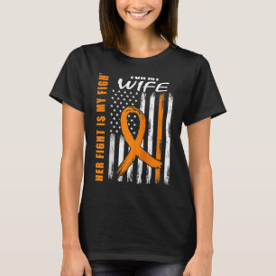 Mens Her Fight Is My Fight Wife Leukemia Awareness T-Shirt