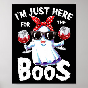 Mens Here For The Boos Halloween Women Ghost Cute Poster
