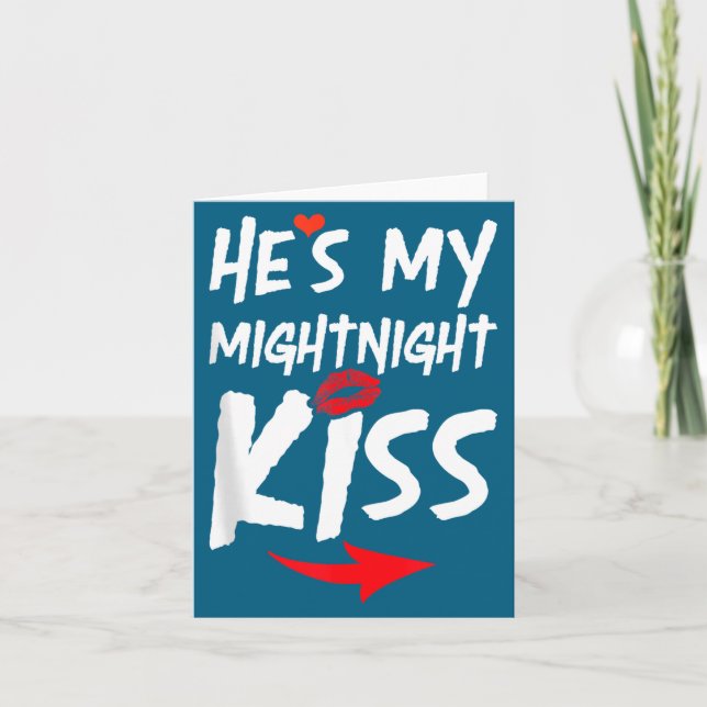 Mens He's My Midnight Kiss Happy New Year Matching Card (Front)
