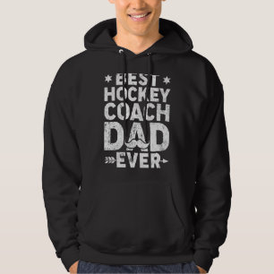 Mens Hockey Dad  Best Hockey Coach Dad Ever Father Hoodie