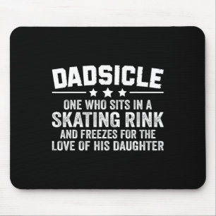 Mens Hockey Dadsicle Figure Skating Dad Of A Figur Mouse Pad