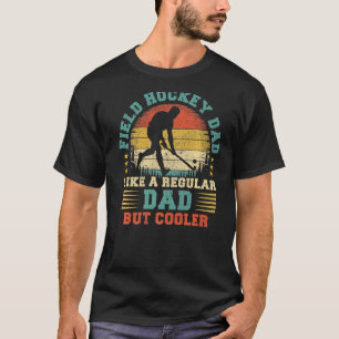 Mens Hockey Sports Vintage Field Hockey Dad Fathe T-Shirt