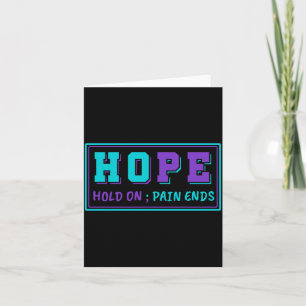 Mens Hold On Pain Ends Shirt Mental Health Hope Card