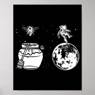 Mens honey astronaut moon funny honeymoon bee poster