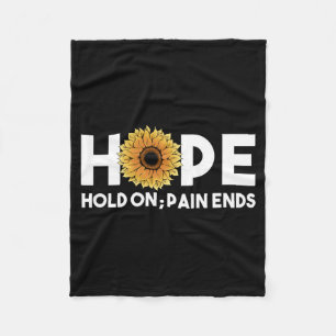Mens Hope Hold On Pain Ends Suower Mental Health Fleece Blanket