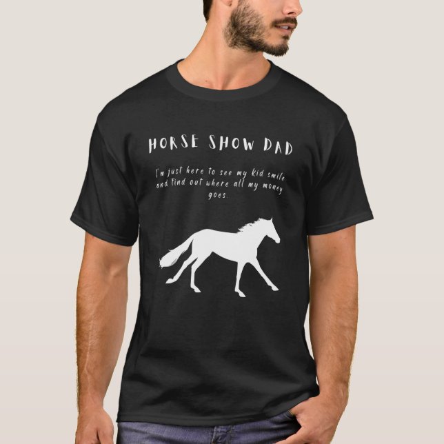 Mens   Horse Show Dad With Galloping Horse T-Shirt (Front)