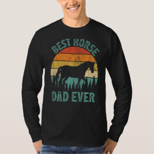 Mens Horse Vintage Best Horse Dad Ever Father's D T-Shirt